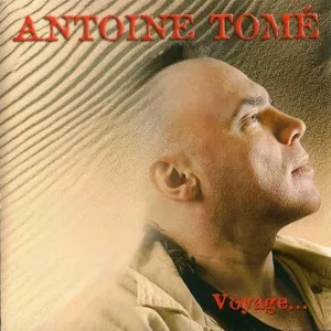 Pochette de Voyage... de Antoine Tomé