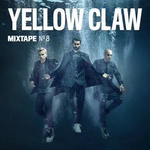 Pochette de Yellow Claw Mixtape #8 de Yellow Claw