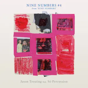 Pochette de Nine Numbers #4 EP de Sō Percussion