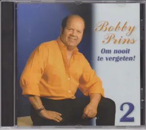 Pochette de Om nooit te vergeten, volume 2 de Bobby Prins