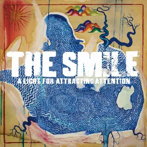 Pochette de A Light for Attracting Attention de The Smile
