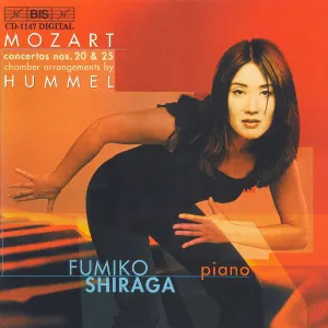 Pochette de Concertos nos. 20 & 25: Chamber Arrangements by Hummel de Wolfgang Amadeus Mozart - Johann Nepomuk Hummel
