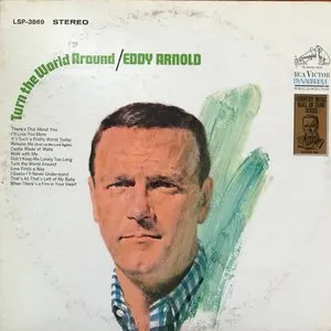 Pochette de Turn the World Around de Eddy Arnold