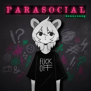 Pochette de Parasocial de Kennyoung