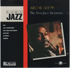Pochette Les Génies du Jazz, VI 06 - Archie Shepp (The Free Jazz Tenorman)