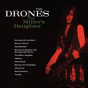 Pochette de The Miller’s Daughter de The Drones