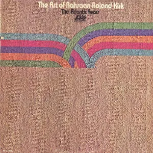 Pochette de The Art of Rahsaan Roland Kirk: The Atlantic Years de Rahsaan Roland Kirk