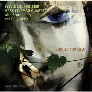 Pochette de Birdies for Lulu de Scott Colley - Sylvie Courvoisier - Mark Feldman