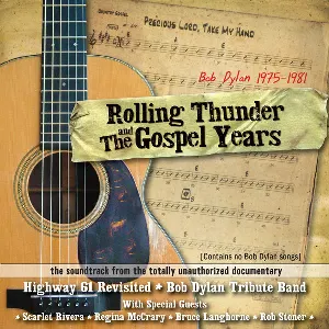 Pochette Rolling Thunder and the Gospel Years Soundtrack