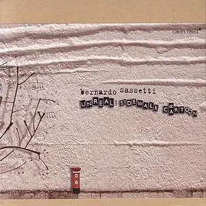 Pochette de Unreal: Sidewalk Cartoons de Bernardo Sassetti