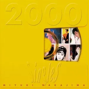 Pochette de Singles 2000 de Miyuki Nakajima