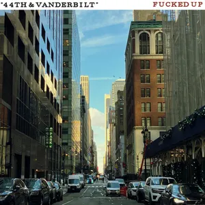 Pochette de 44th & Vanderbilt de Fucked Up