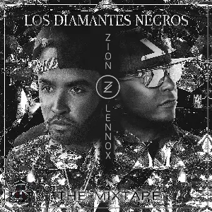 Pochette de Los diamantes negros: The Mixtape de Zion & Lennox
