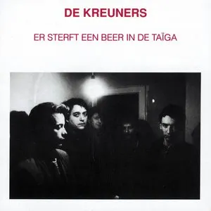 Pochette de Er sterft een beer in de Taïga de De Kreuners