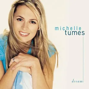 Pochette de Dream de Michelle Tumes