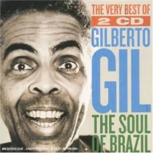 Pochette The Very Best of Gilberto Gil: The Soul of Brazil
