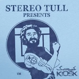 Pochette de Stereo Tull Presents de Kiosk