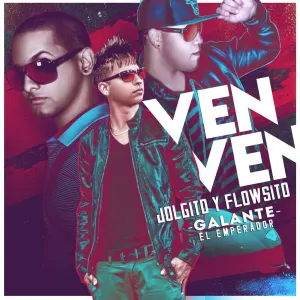 Pochette de Ven ven de Galante “El Emperador”