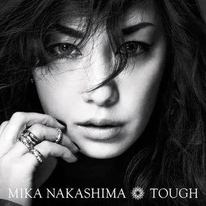 Pochette de TOUGH de Mika Nakashima