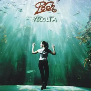 Pochette de Ascolta de Pooh