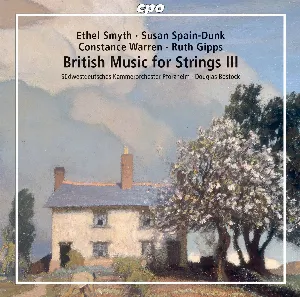 Pochette de British Music for Strings III de Südwestdeutsches Kammerorchester Pforzheim - Douglas Bostock