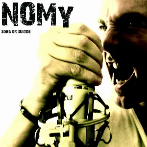 Pochette de Song Or Suicide de Nomy