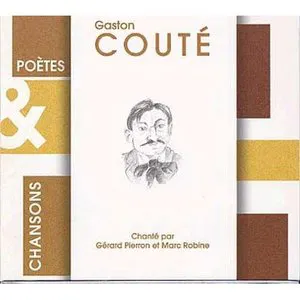 Pochette Gaston Couté chanté par Gérard Pierron et Marc Robine