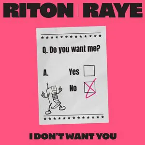 Pochette de I Don’t Want You de RAYE
