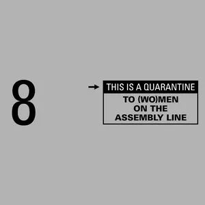 Pochette de To (Wo)Men On The Assembly Line (This Is A Quarantine EP8) de Arnaud Rebotini