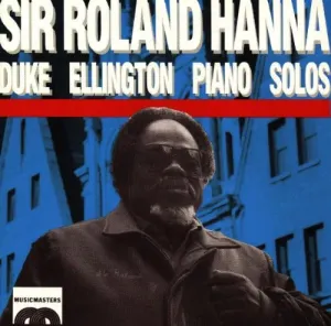 Pochette de Duke Ellington Piano Solos de “Sir” Roland Hanna
