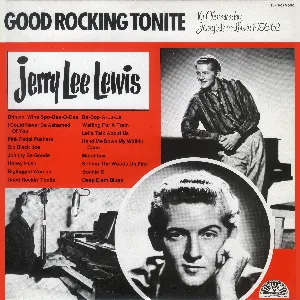 Pochette Good Rocking Tonite (16 Classics by Jerry Lee Lewis 1956/62)
