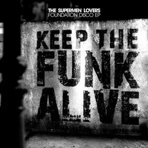 Pochette de Foundation Disco de The Supermen Lovers