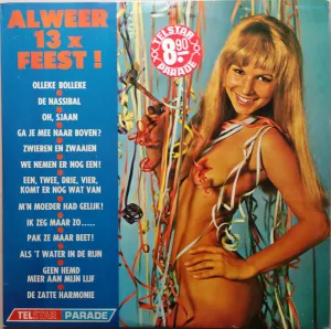 Pochette de Alweer 13x feest! de Johnny Hoes