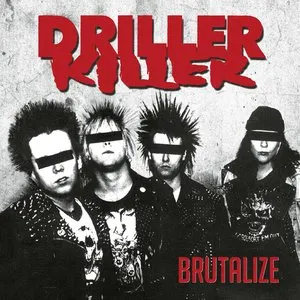 Pochette de Brutalize de Driller Killer