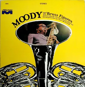 Pochette de Moody and the Brass Figures de James Moody