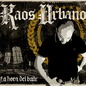 Pochette de La hora del baile de Kaos Urbano