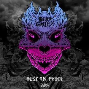 Pochette de Rest in Peace de Bear Grillz