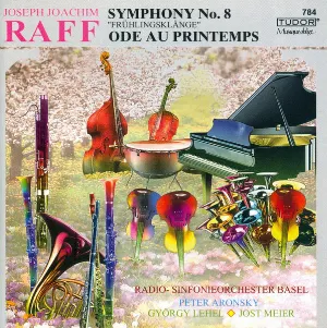 Pochette de Symphony no. 8 „Frühlingsklänge“ / Ode au printemps de Radio-Sinfonieorchester Basel - György Lehel - Joachim Raff