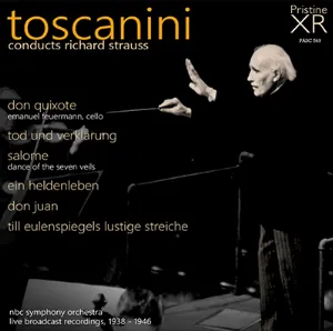 Pochette TOSCANINI conducts Richard Strauss (1938-46)