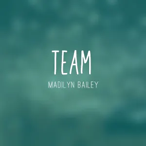 Pochette de Team de Madilyn Bailey