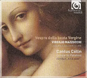Pochette de Vespro della beata Vergine de Concerto Palatino - Konrad Junghänel - Cantus Cölln