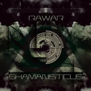 Pochette de Shamanisticus de RaWaR