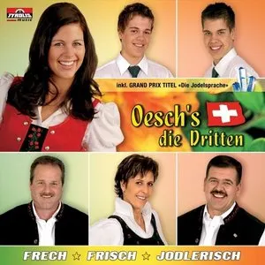 Pochette de Frech-Frisch-Jodlerisch de Oesch's die Dritten