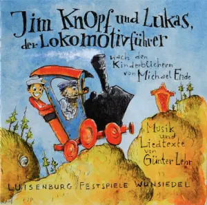 Pochette de Jim Knopf und Lukas, der Lokomotivführer de Michael Ende
