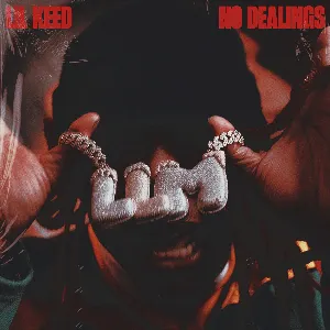 Pochette de No Dealings de Lil Keed