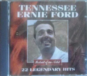 Pochette de Portrait of an Artist: 22 Legendary Hits de Tennessee Ernie Ford