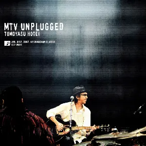 Pochette de MTV UNPLUGGED de Tomoyasu Hotei