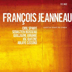 Pochette de Quand se taisent les oiseaux de François Jeanneau - Ablaye Cissoko