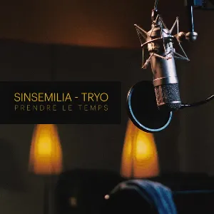 Pochette de Prendre le temps de Sinsémilia - Tryo