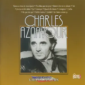 Pochette Les Grands Chansonniers: Charles Aznavour